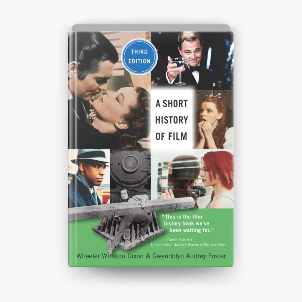 Discover Film’s Evolution： A Short History of Film, Third Edition