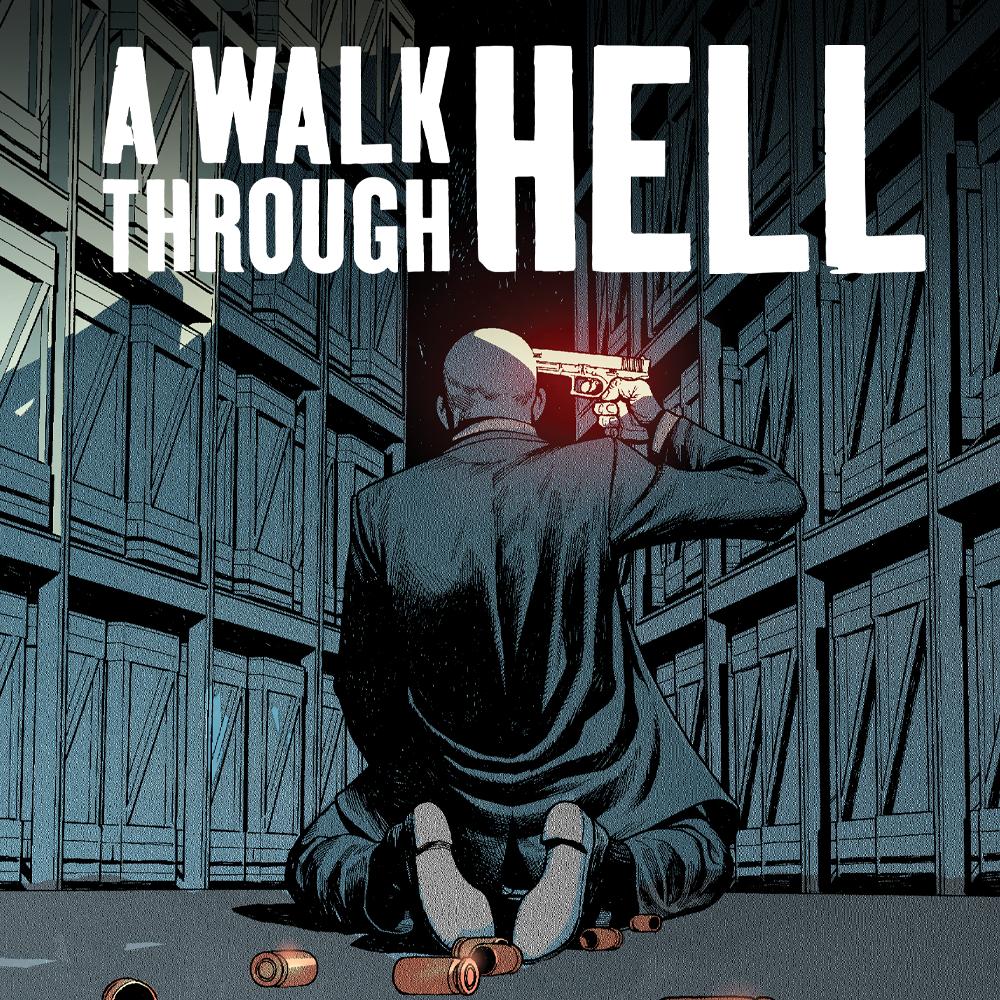 Discover Garth Ennis’ Chilling Journey in A Walk Through Hell Comic