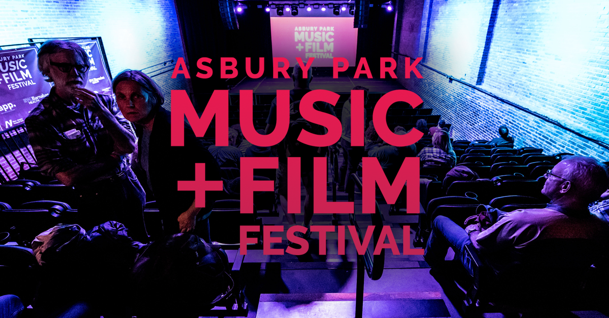 Asbury Music and Film Festival: A Must-Attend Event for Music and Movie Lovers