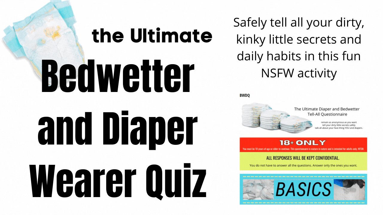 What Kind of ABDL Are You? Take the Ultimate ABDL Quiz