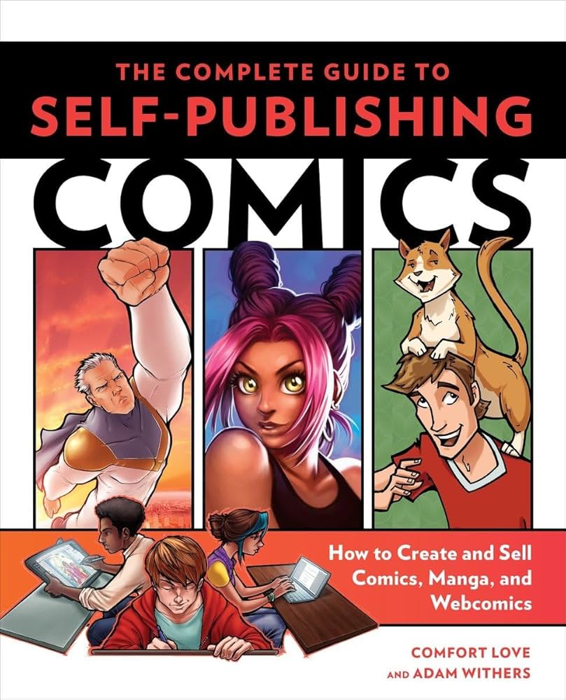 Ultimate Guide to Printing Your Own Comic Book: Tips for Success