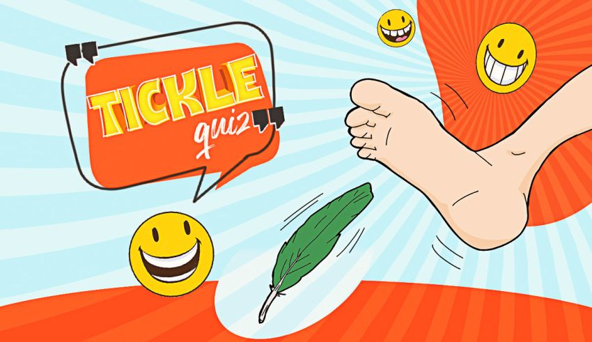 Discover Your Ticklish Side with This Fun Tickle Quiz