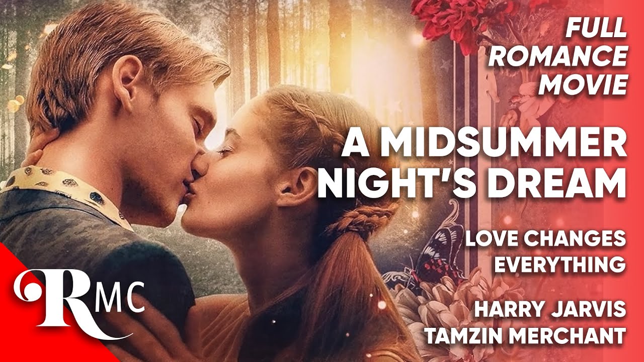 A Midsummer Nights Dream: A Timeless Comedy of Love and Fantasy