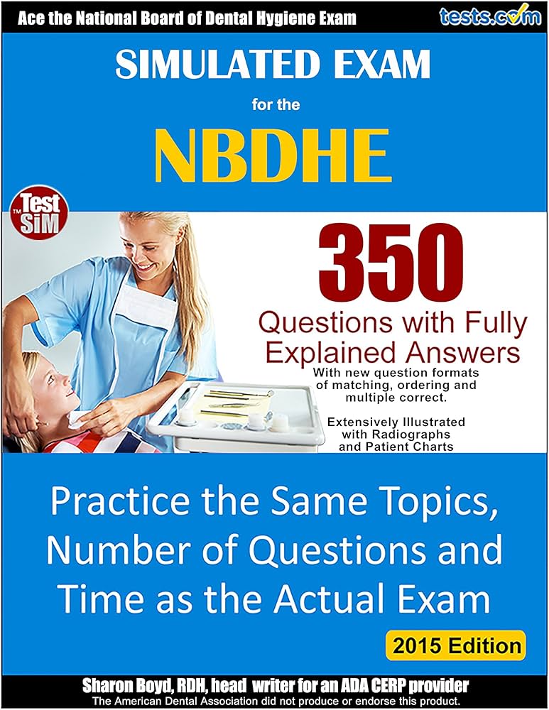 Prepare for NBDHE with Targeted Dental Hygiene Practice Quizzes