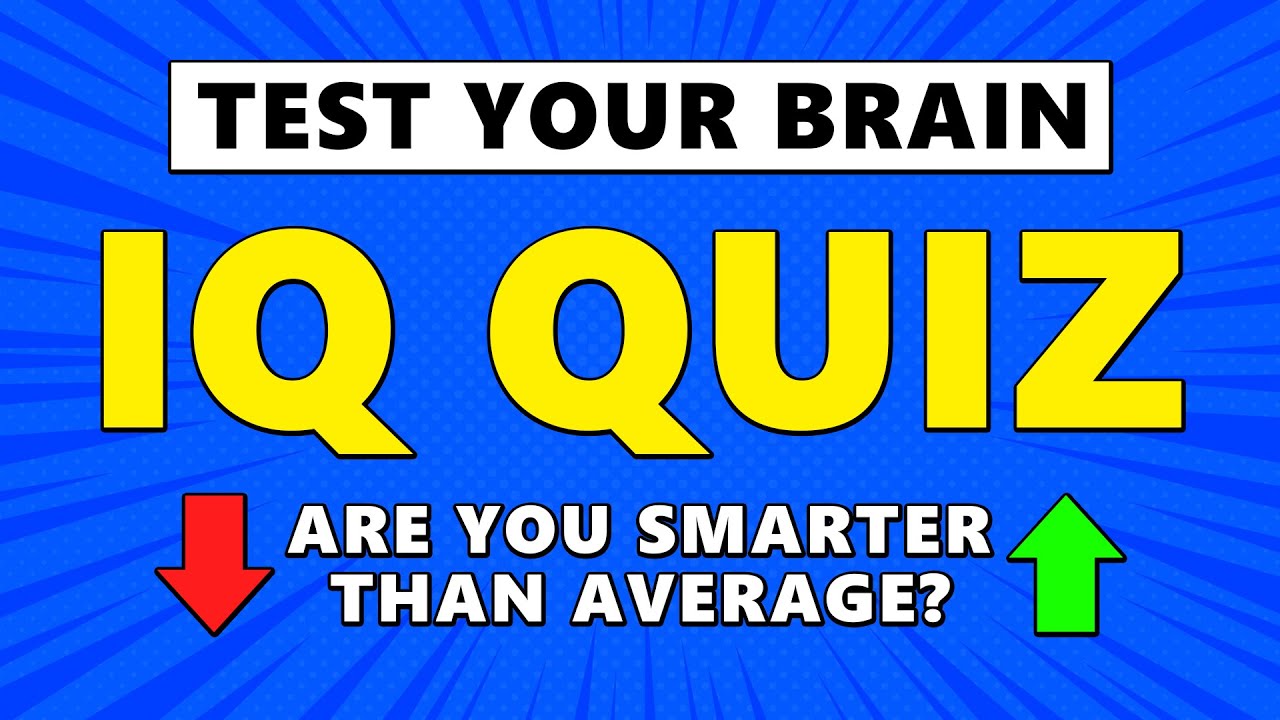 IQ Interactive Quizzes for Free: Are You Smarter Than You Think?