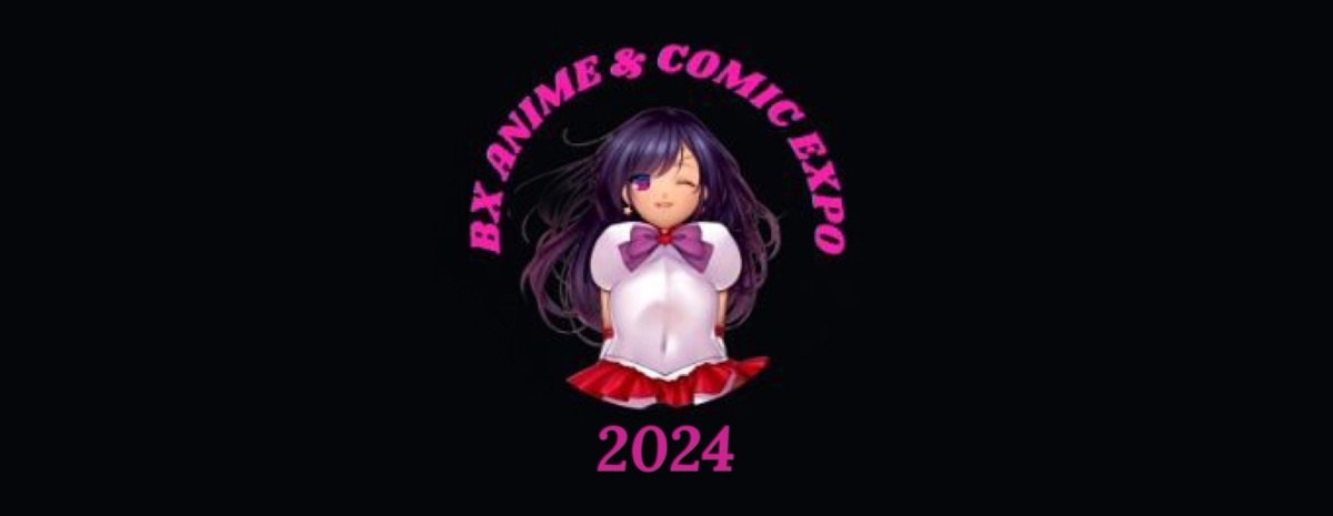 Experience the 1st Annual BX-Anime & Comic Expo 2024 This Summer