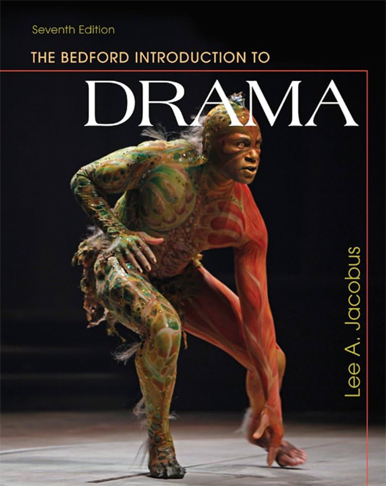 Bedford Introduction to Drama: What You Need to Know to Start