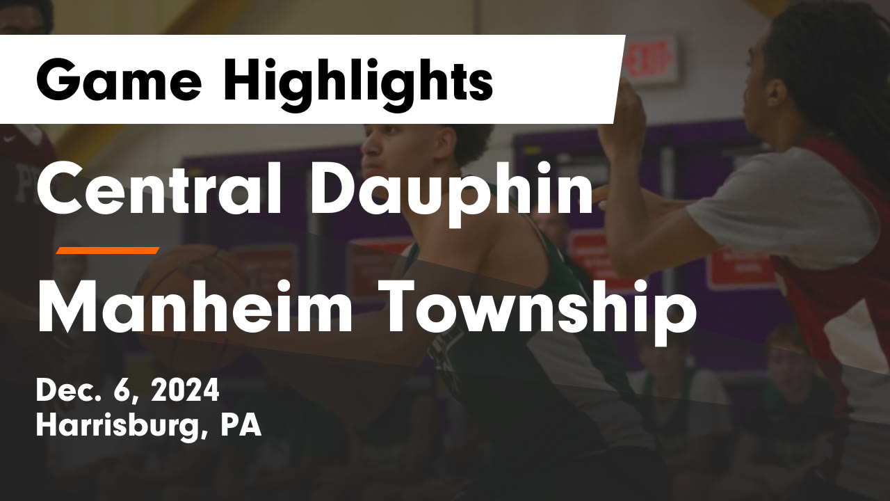 Central Dauphin Sports Highlights: Scores and Standings