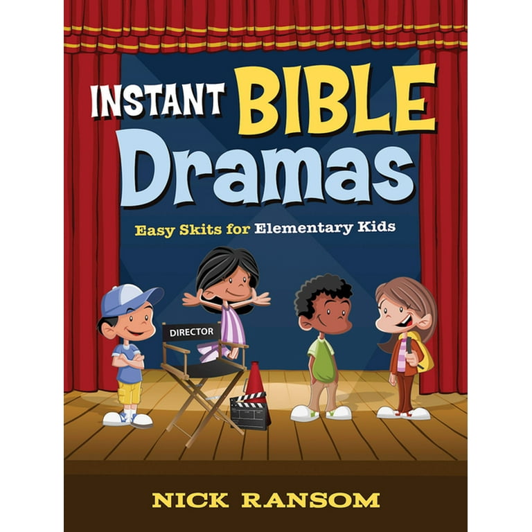 Bible Dramas for Kids: Fun and Easy Bible Lessons