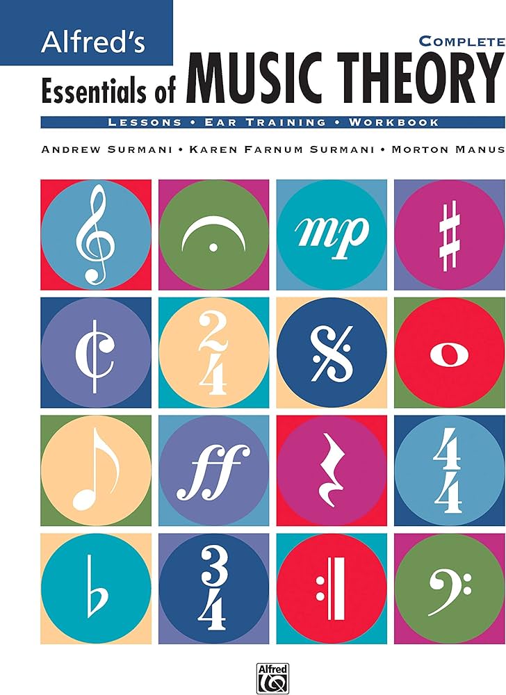 Unlocking Music: Alfreds Essentials of Music Theory Explained