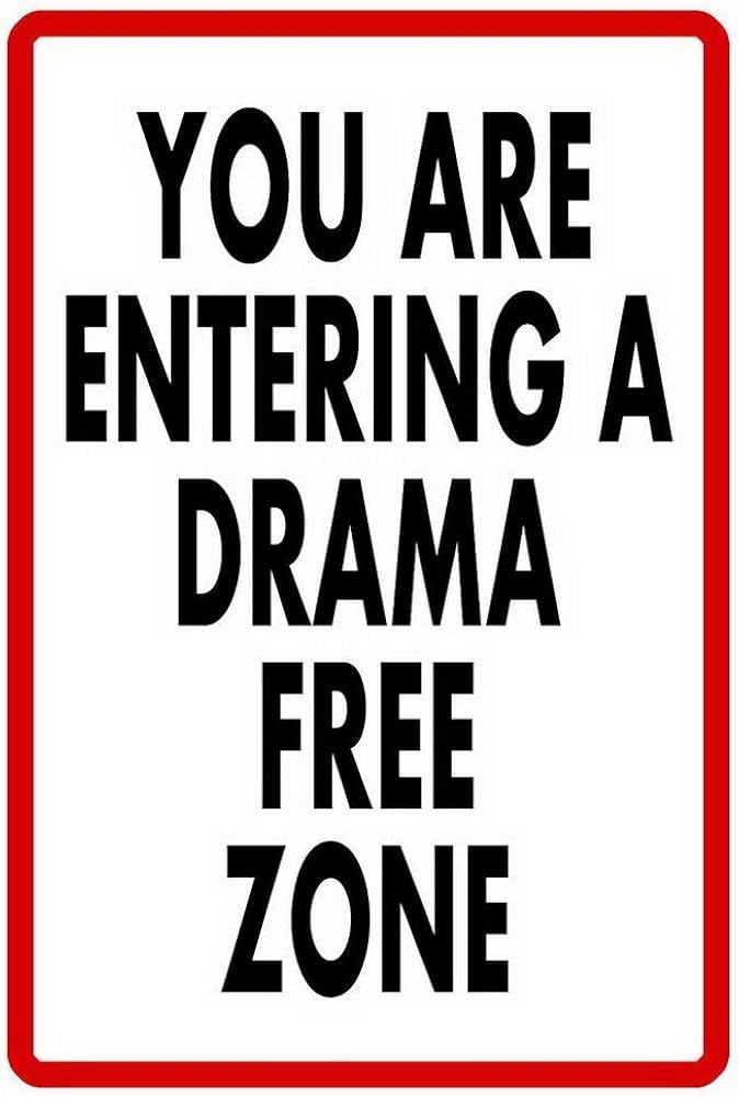 How to Create Your Own Drama Free Zone Sign at Home!